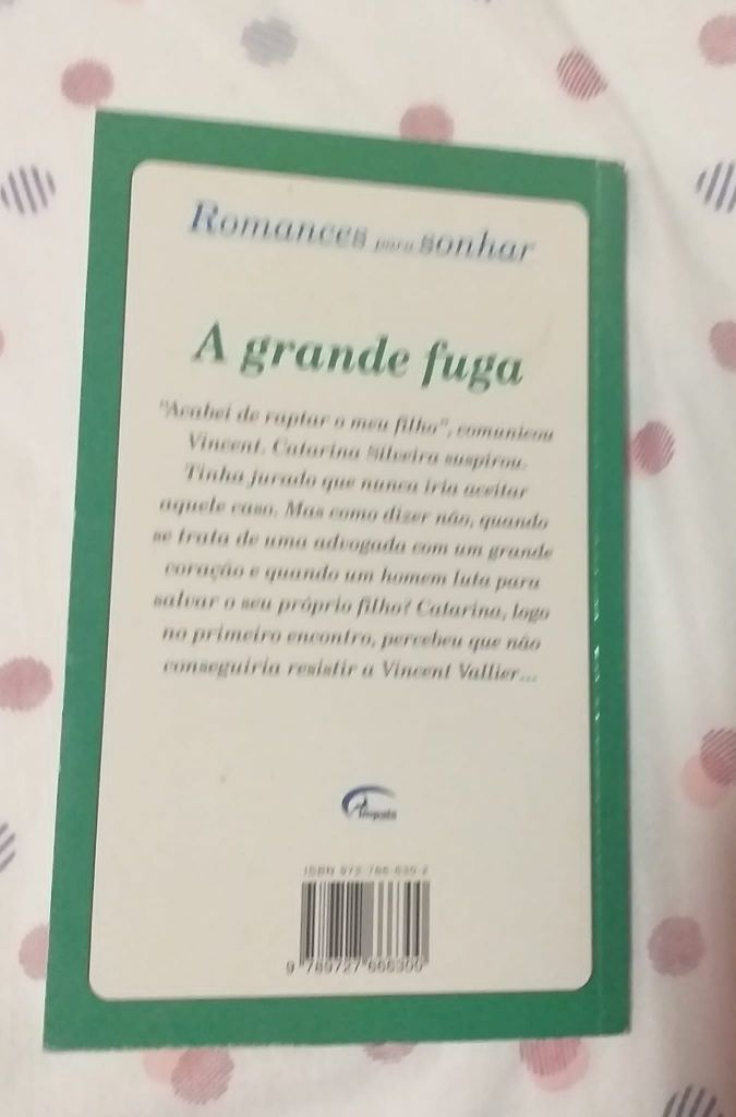 A grande fuga - Romances para sonhar