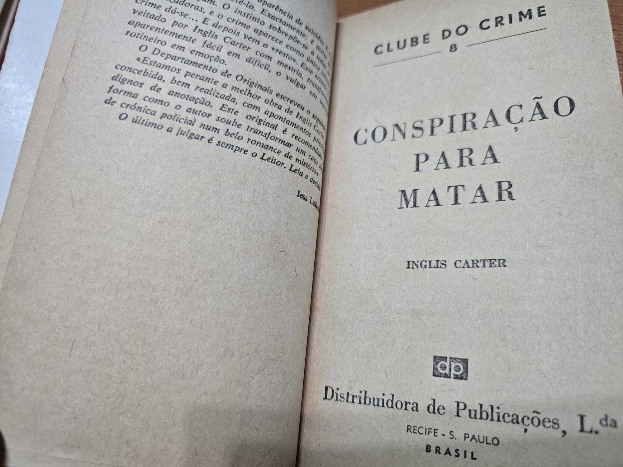 Conspiração para Matar - Inglis Carter