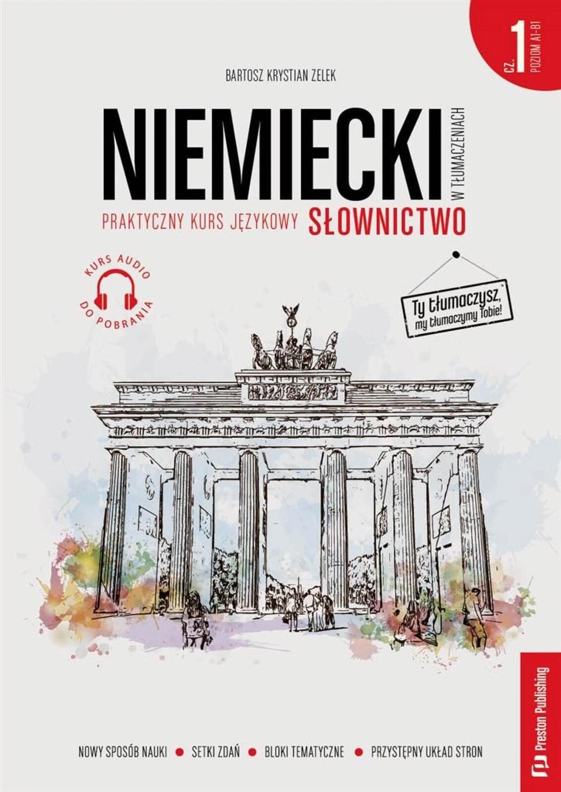 Niemiecki w tłumaczeniach. Słownictwo A1-b1 w.2 Preston Publishing