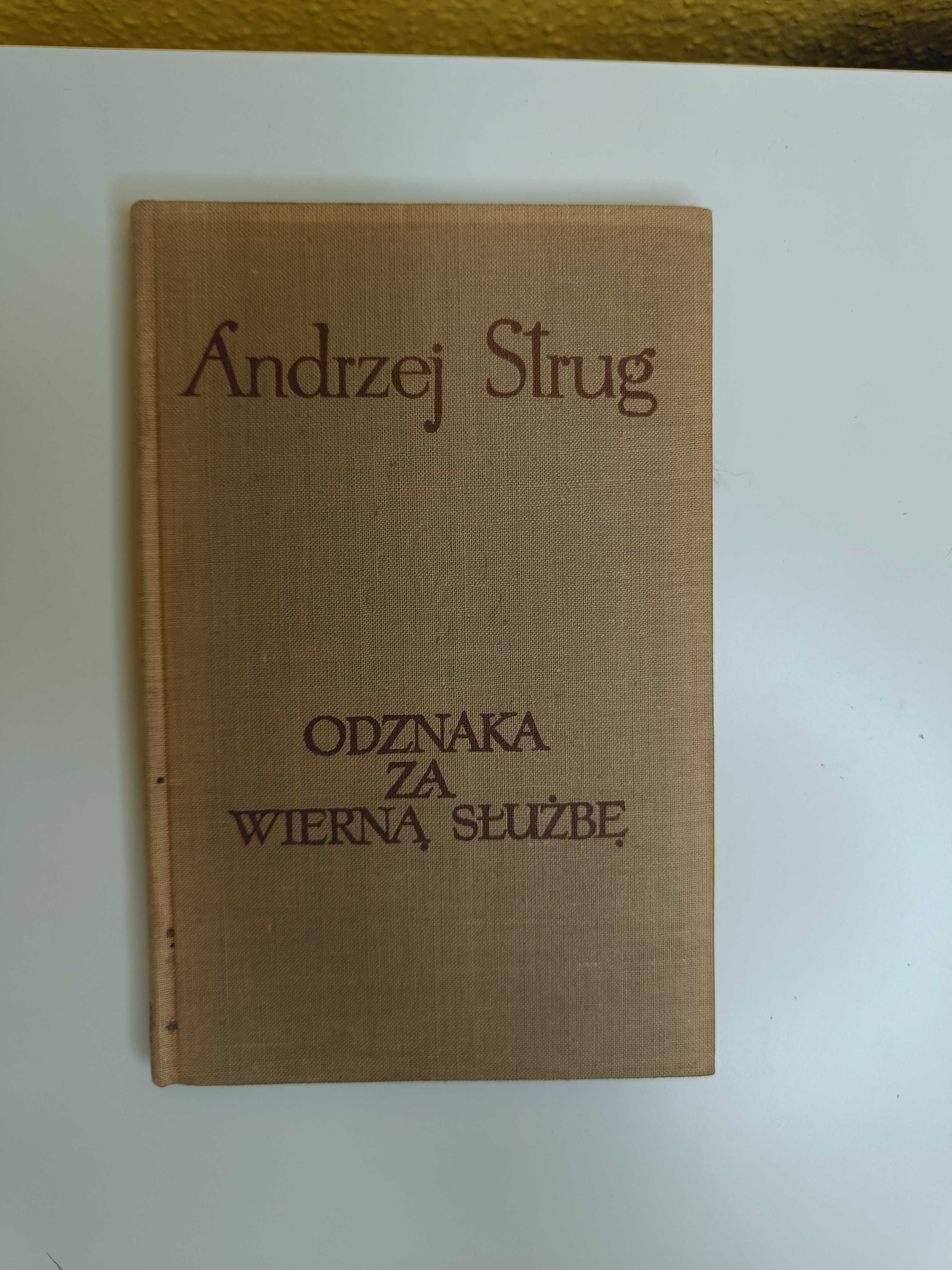 Andrzej Strug "Odznaka za wierną służbę"