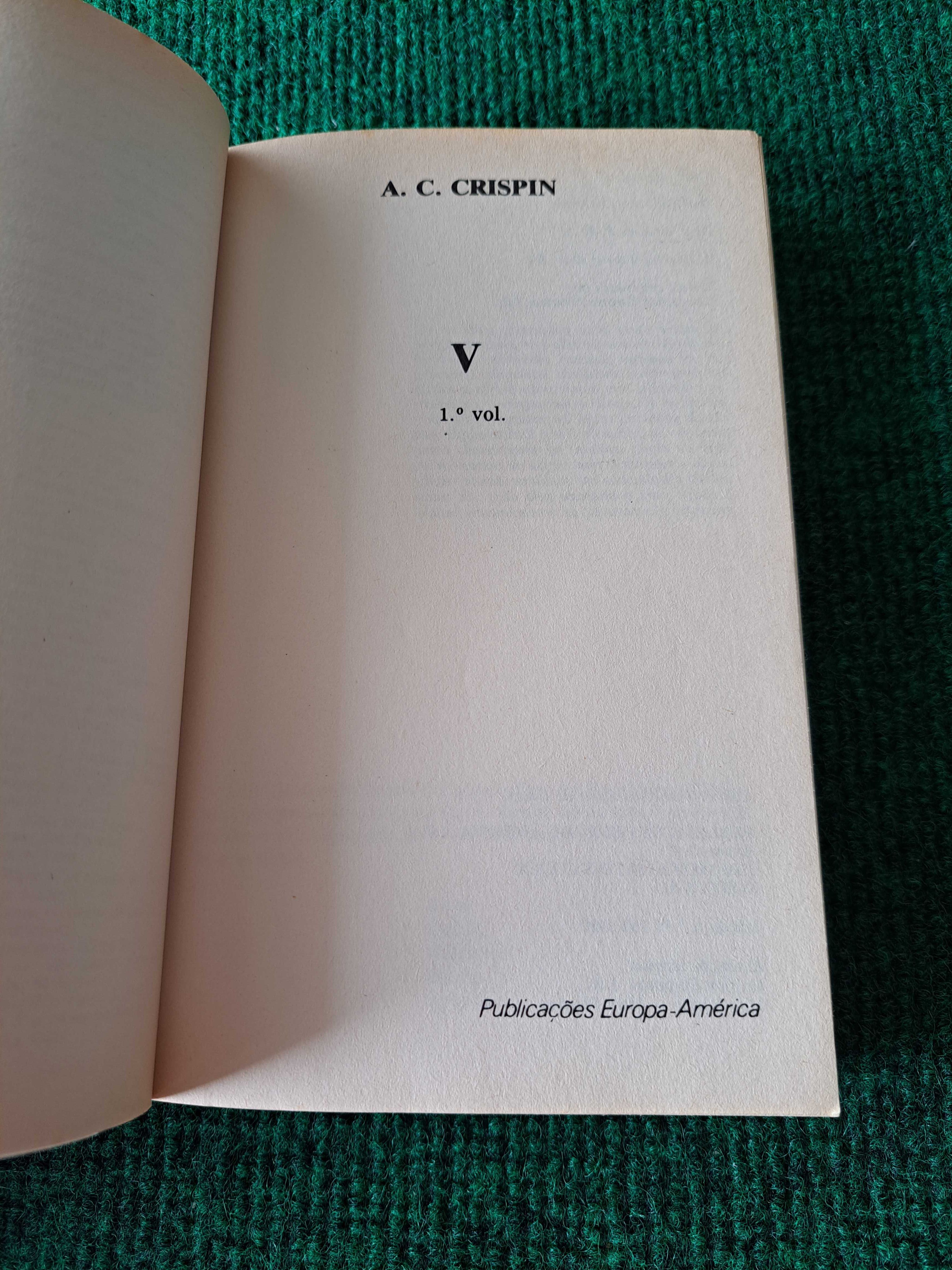 V - A.C. Crispin - Volumes 1 e 2
