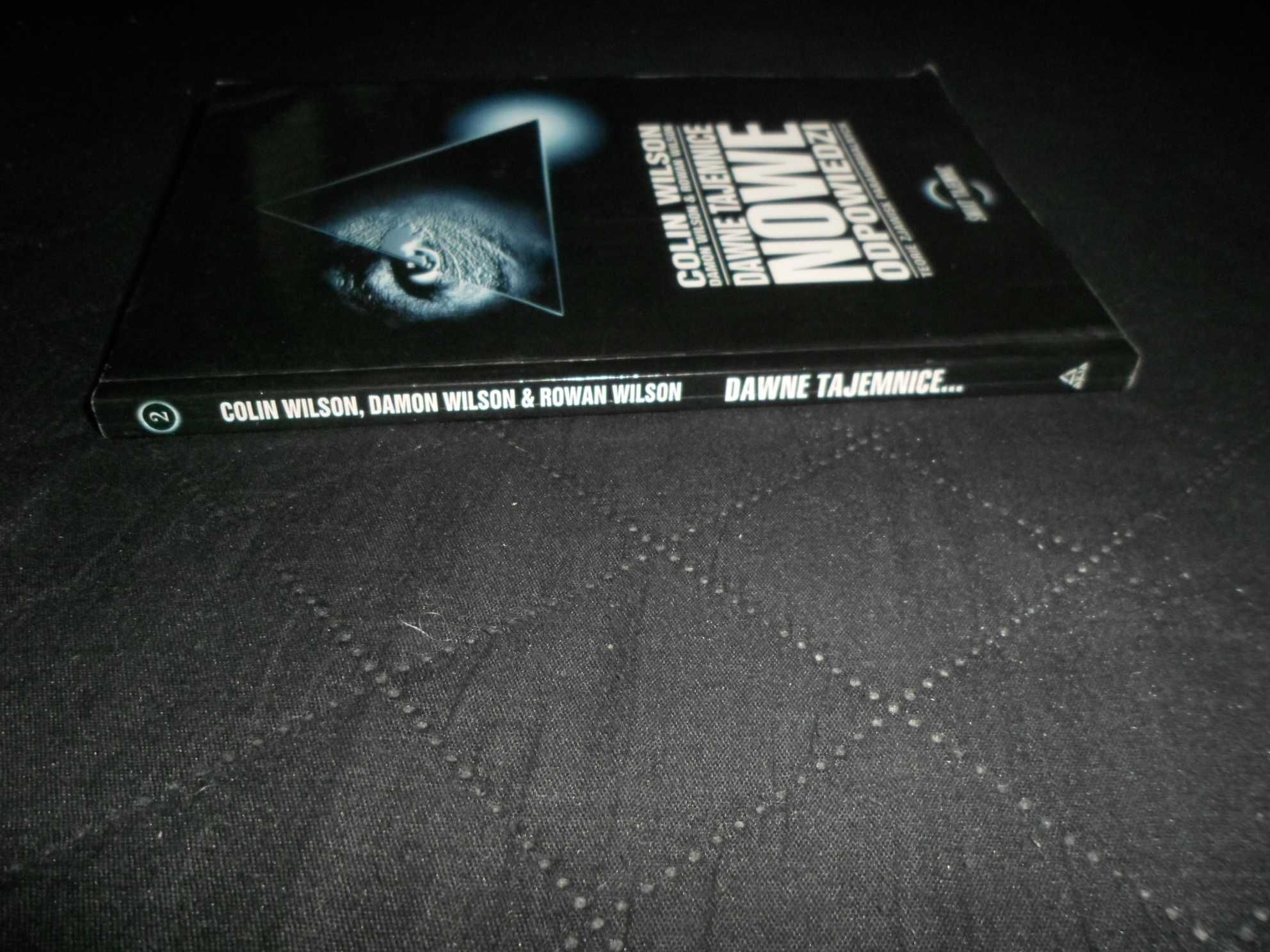 Dawne tajemnice Nowe odpowiedzi Teorie zjawisk paranormalnych Wilson