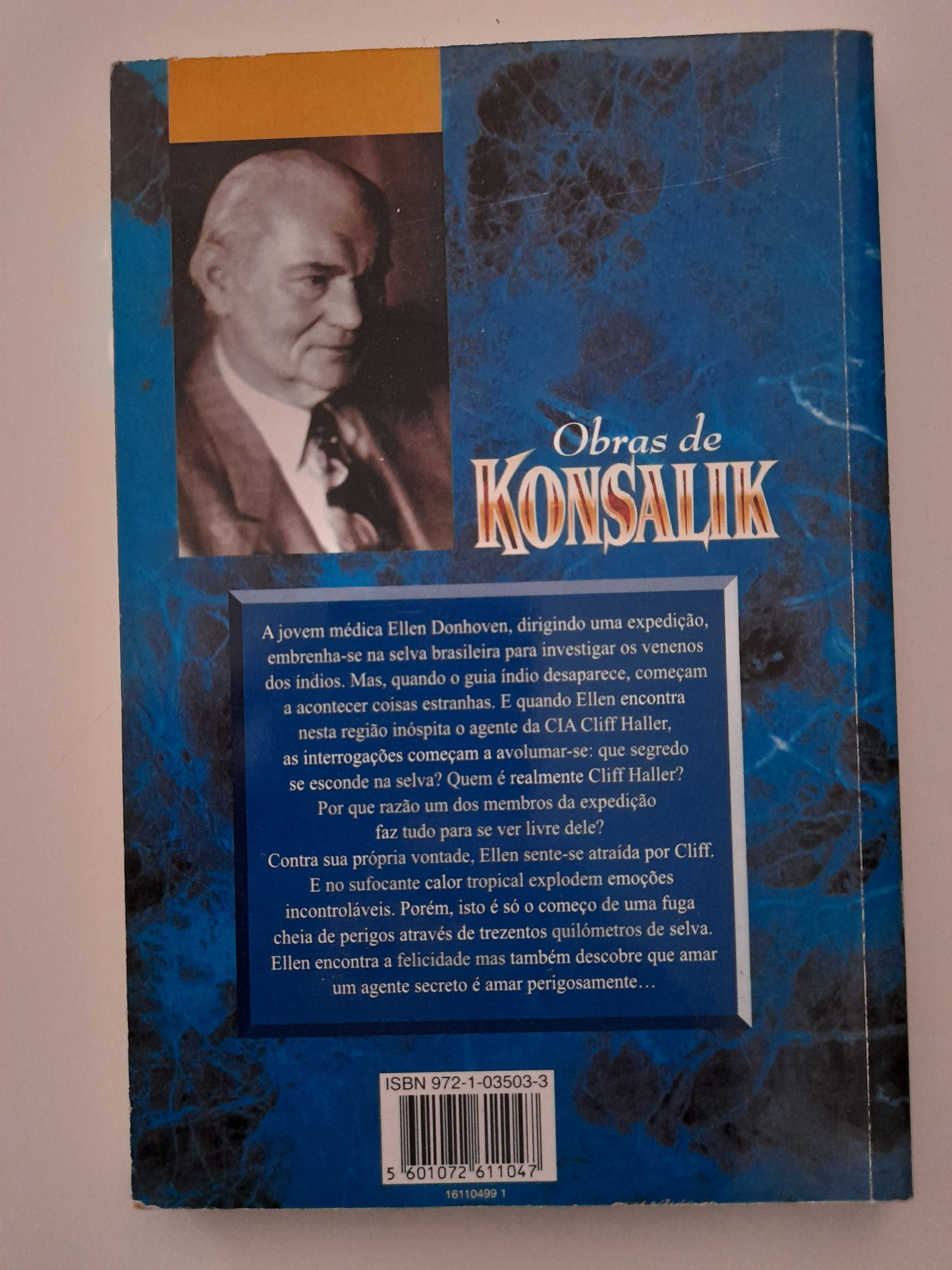 Amar Perigosamente, Konsalik