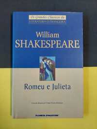 William Shakespeare - Romeu e Julieta