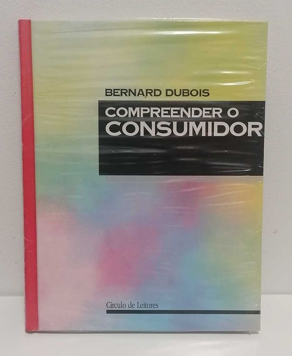 Compreender o Consumidor, de Bernard Dubois