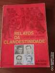 Livro "Relatos da Clandestinidade" o PCP visto por dentro