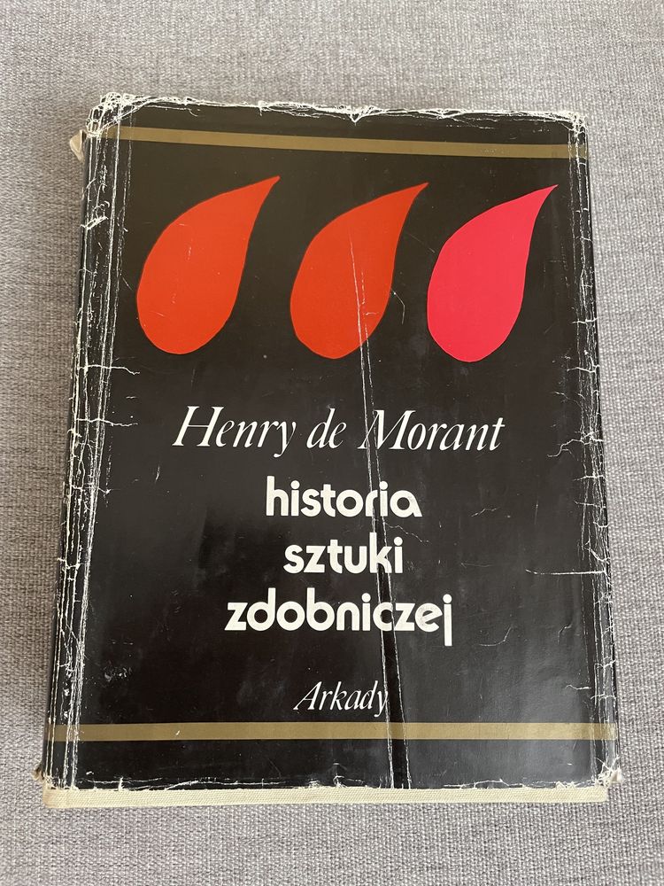 Historia sztuki zdobniczej - Henry de Morant