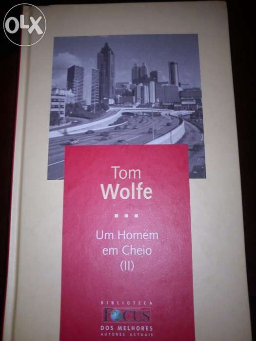 Livro "Um Homem em Cheio" Tom Wolfe