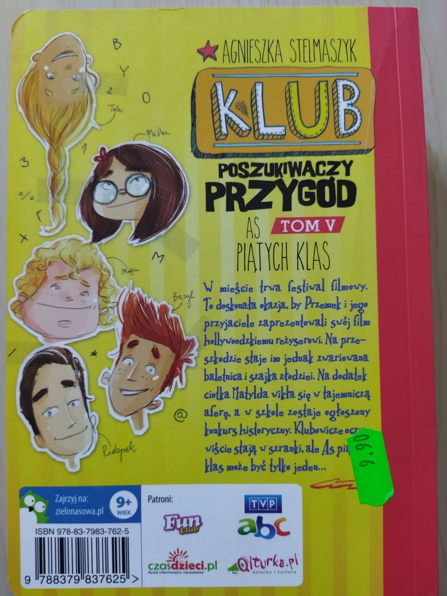 Agnieszka Stelmaszyk: Klub poszukiwaczy przygód, tomy I, II, III, V