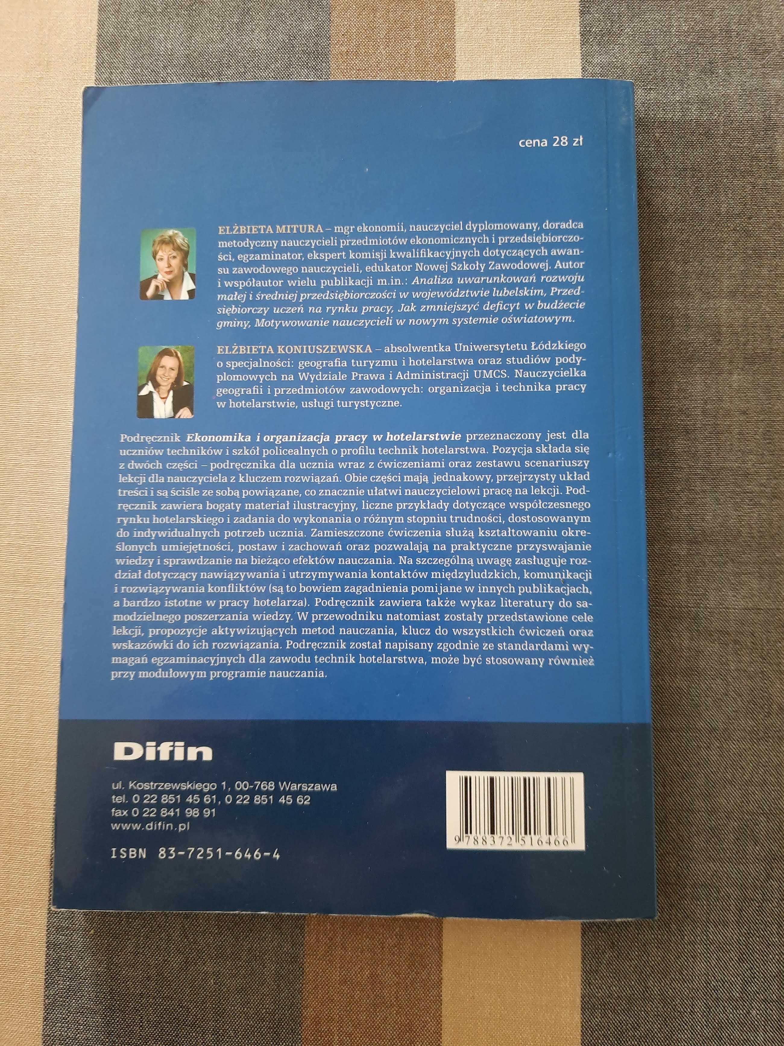 Ekonomika i organizacja pracy w hotelarstwie Mitura E. Koniuszewska E.