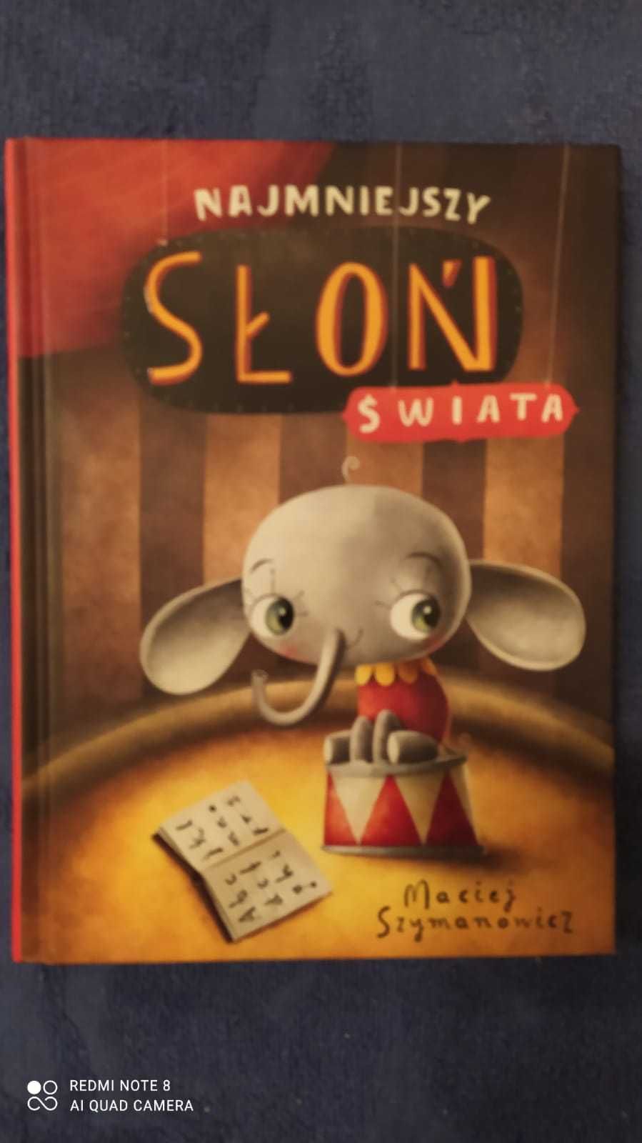 Najmniejszy slon swiata   Maciej 
Szymanowicz