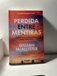 Perdida entre mentiras / Gillian McAllister