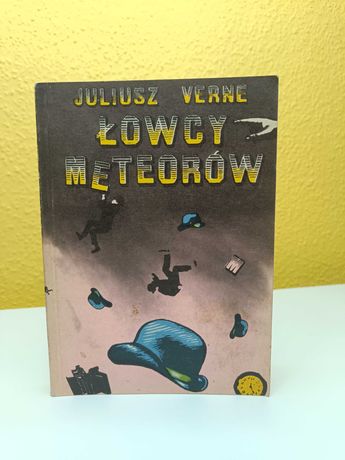 Juliusz Verne "Łowcy meteorów"