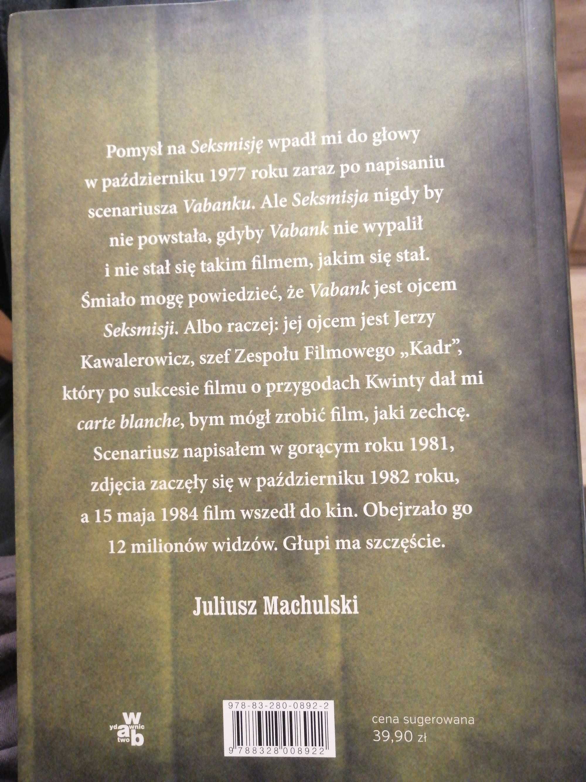 Juliusz Machulski - Naga prawda o Seksmisji