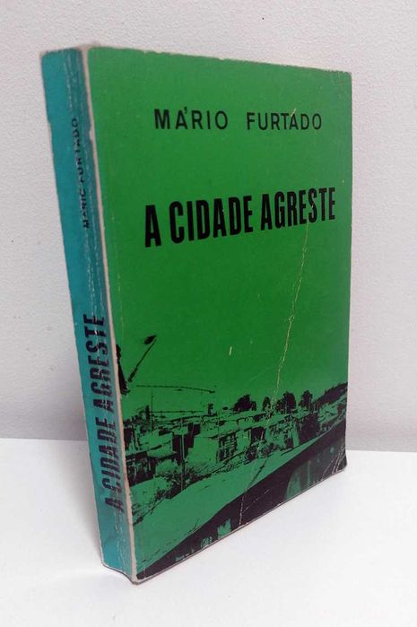A Cidade Agreste (b) , de Mário Furtado