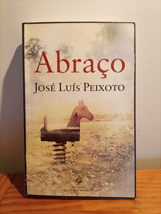 Abraço, de José Luís Peixoto