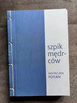 Szpik mędrców - mistrz zen foyan