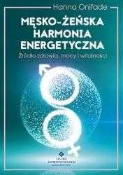 Męsko-żeńska Harmonia Energetyczna, Hanna Onifade
