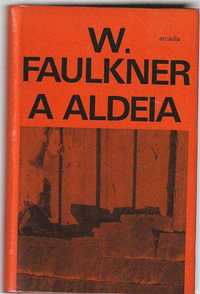 A Aldeia – William Faulkner-Arcádia