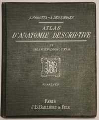 Atlas d'anatomie descriptive. Atlas de anatomia médica, em francês.