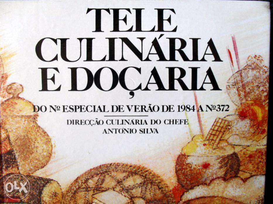 Tele Culinária e Doçaria 10º Volume – Chefe António Silva