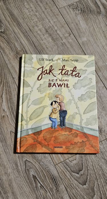 Książka Jak tata się z nami bawił