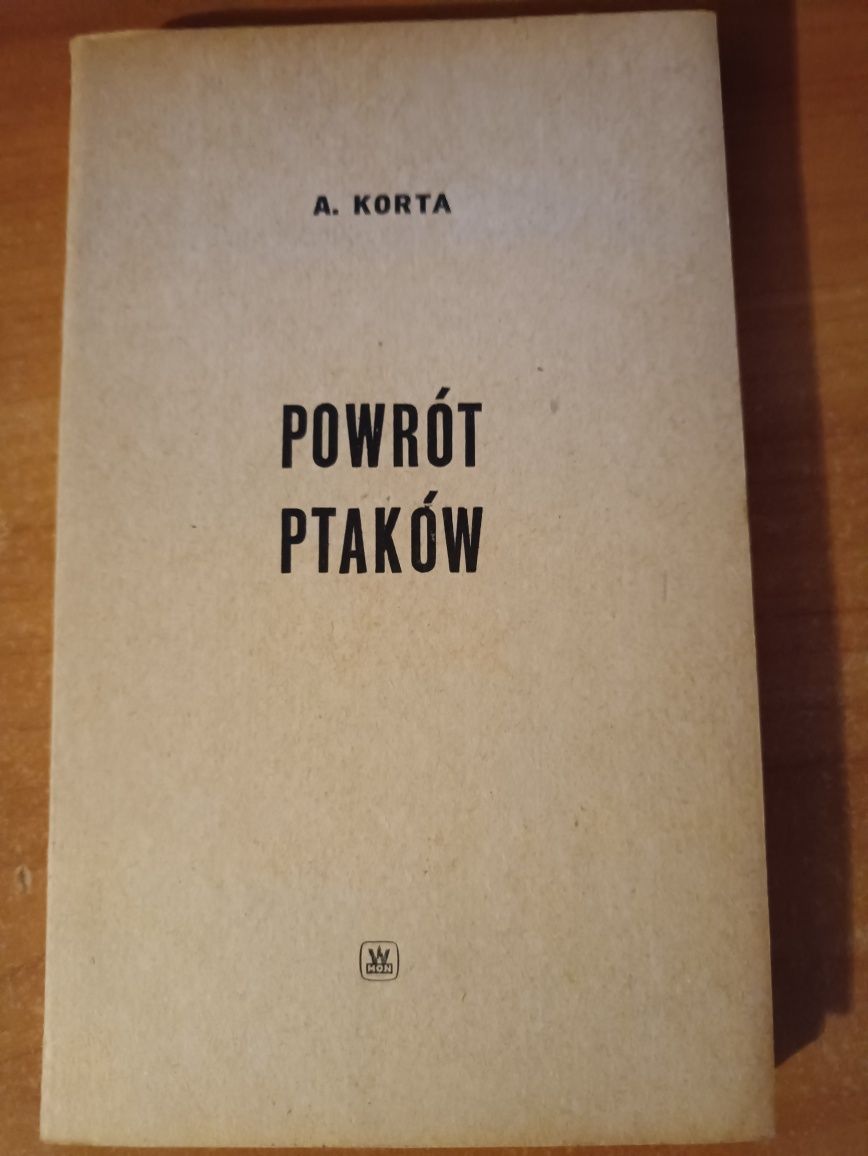 "Powrót ptaków" A. Korta