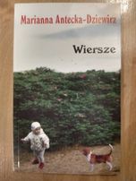 Wiersze Marianna Antecka-Dziewirz