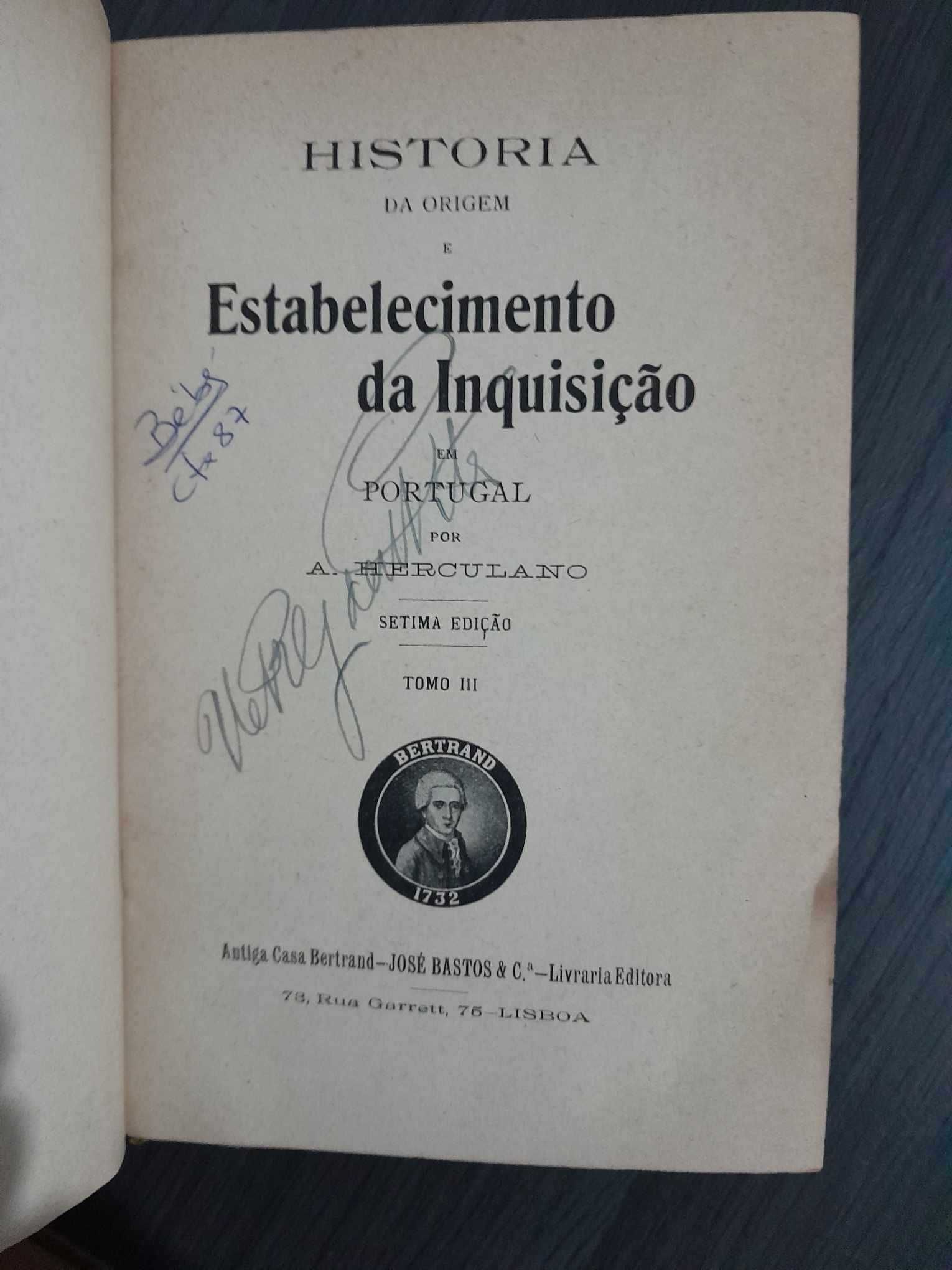 História da Inquisição - A. Herculano - Edição 1907 Capa Dura