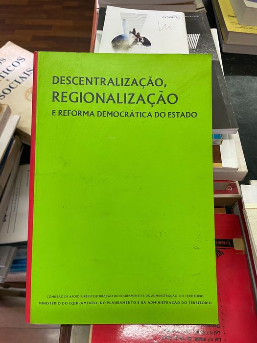 Livro Descentralização, Regionalização e Reforma Democrática do Estado