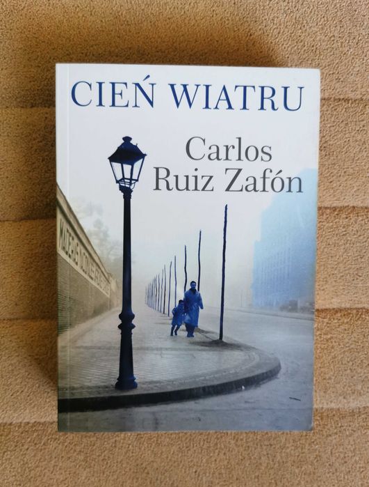 Carlos Ruiz Zafón Cień wiatru