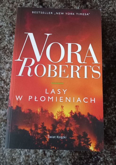 Lasy w płomieniach Nora Roberts