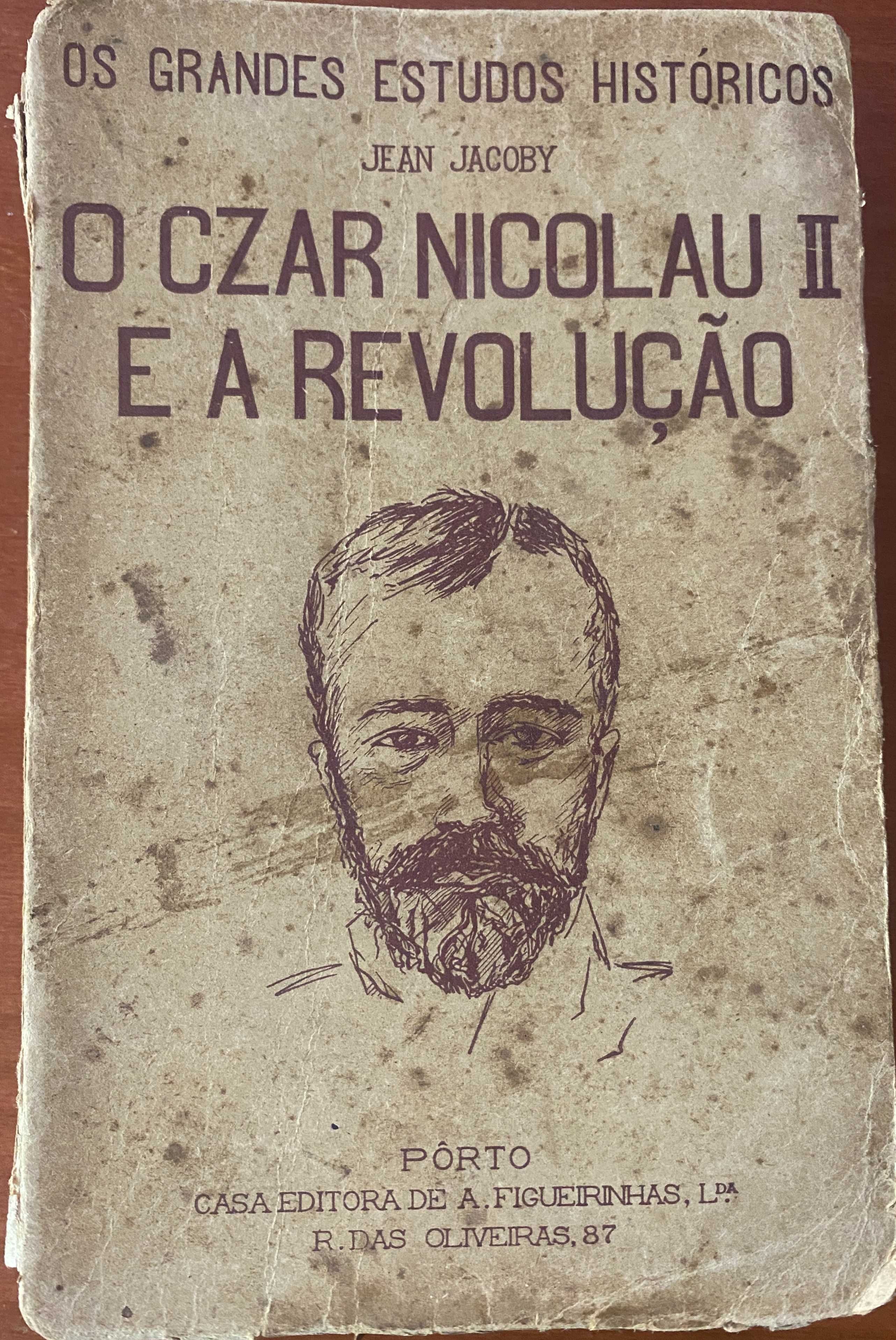 O Czar Nicolau II e a revolução.