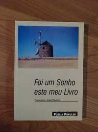 Foi um sonho este meu livro - Francisco João Paulino. Poesia popular