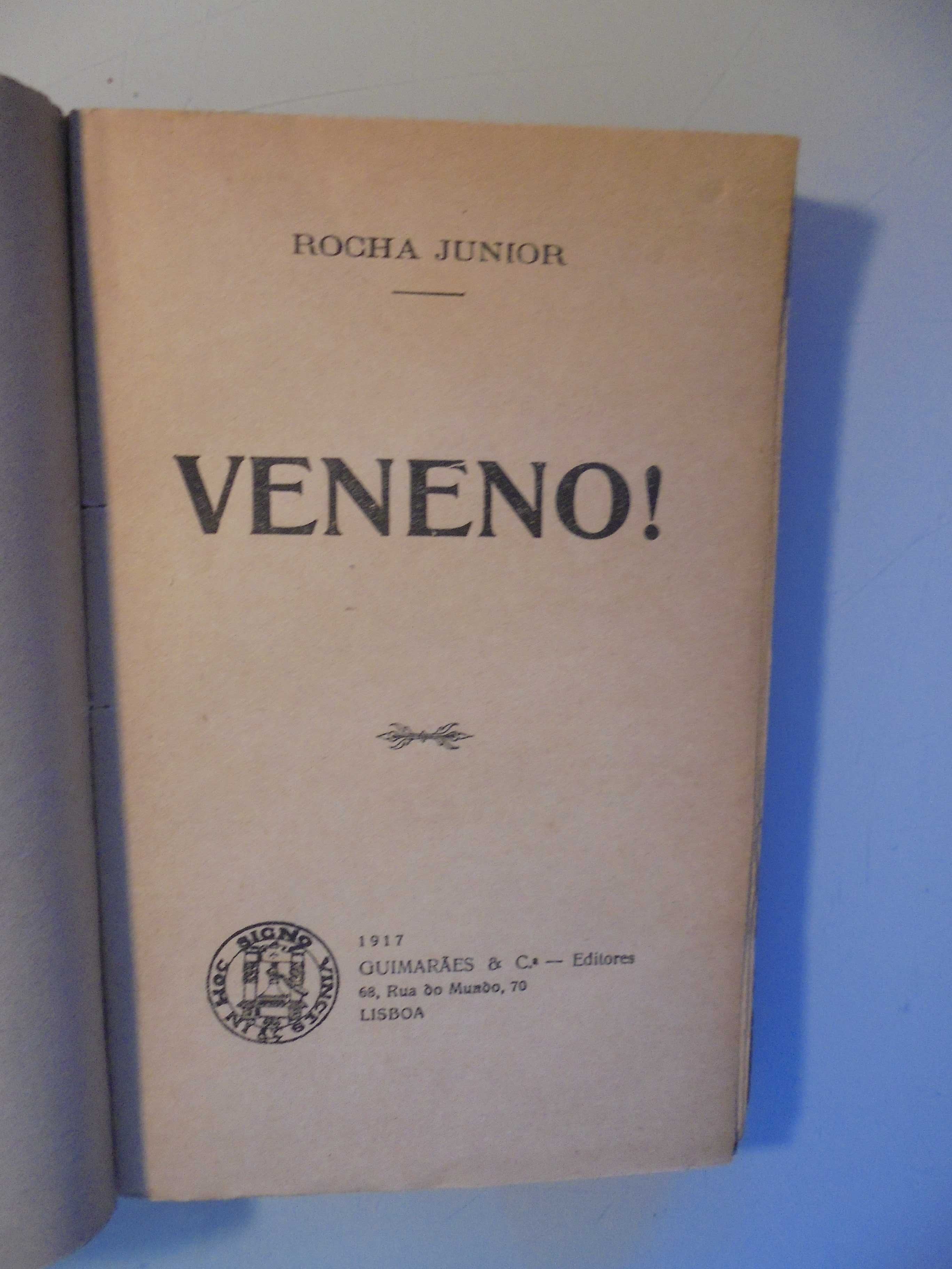Junior (Rocha);Veneno;Guimarães & Cª Editores,1ª Edição,1917