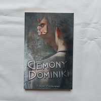 „Demony Dominiki” Łukasz Piotrowski