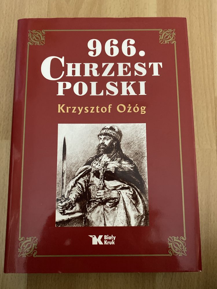 Nowa ksiażka „966 Chrzest Polski”