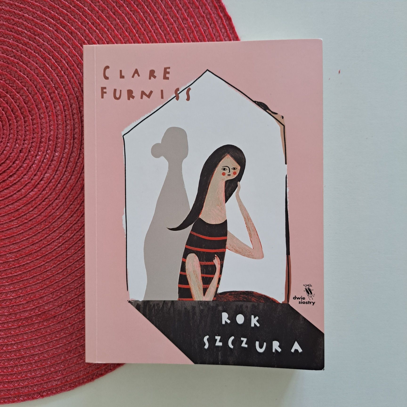 Rok szczura / Clare Furniss / Wydawnictwo Dwie Siostry
