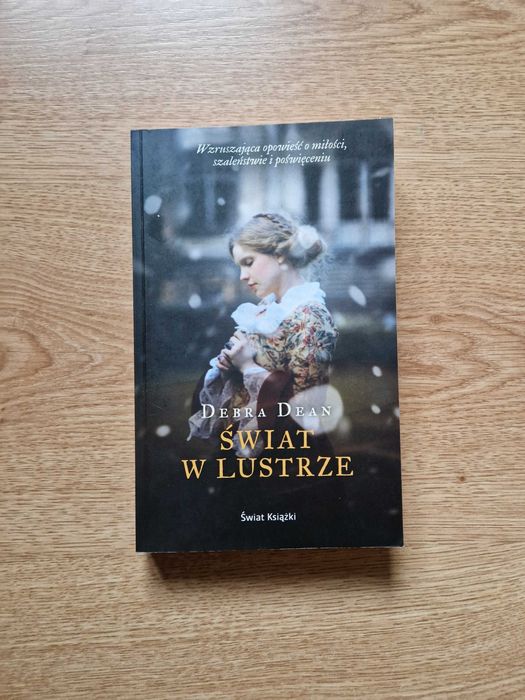 Debra Dean Świat w lustrze