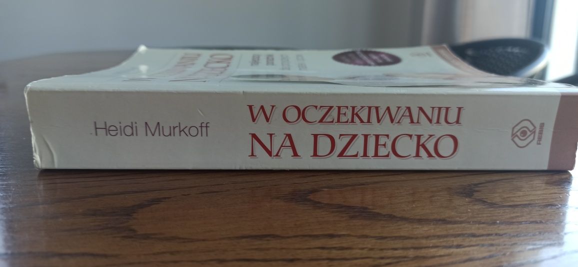 W oczekiwaniu na dziecko Heidi Murkoff  2016