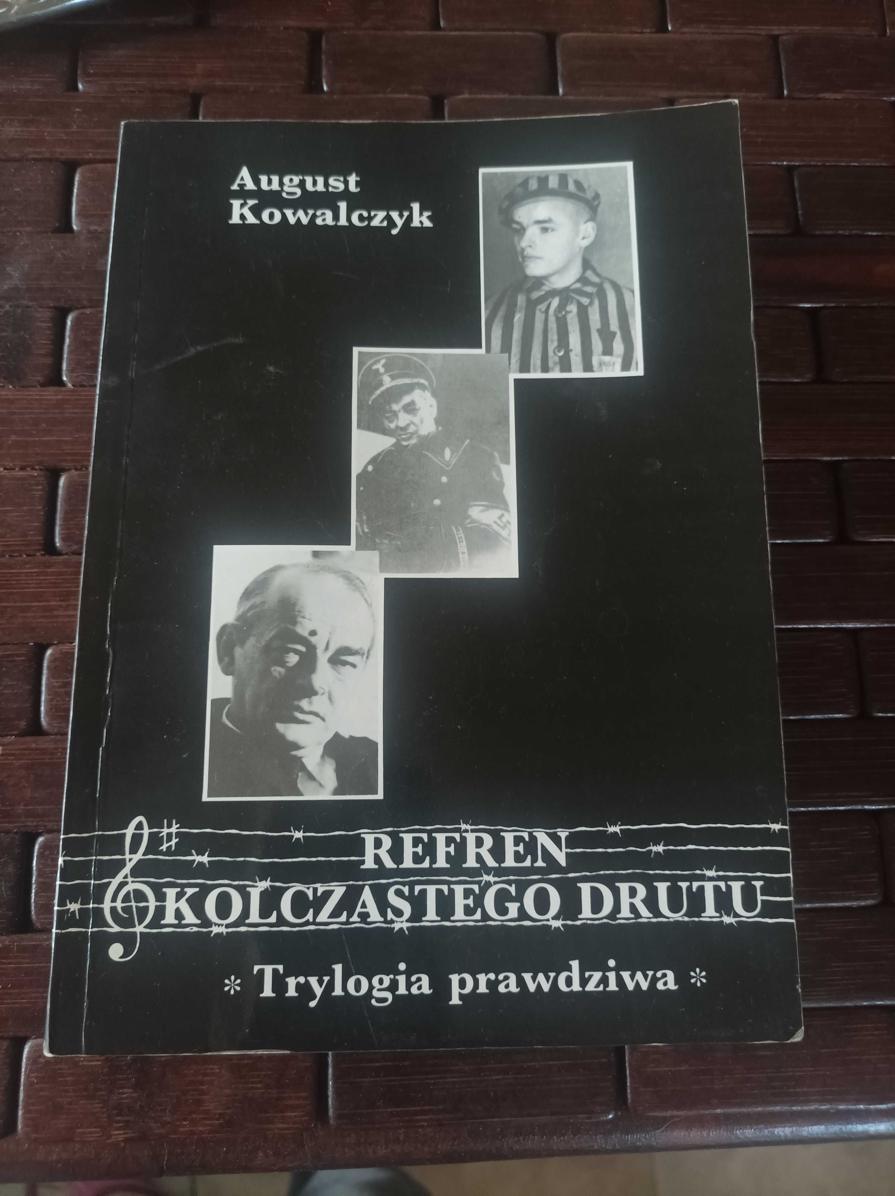 Kowalczyk August refren kolczastego drutu unikat z autografem