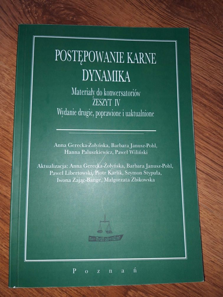 Postępowanie karne. Dynamika. Zeszyt IV wyd. poprawione