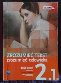 Język polski 2.1 Zrozumieć tekst zrozumieć człowieka Podręczniki LO