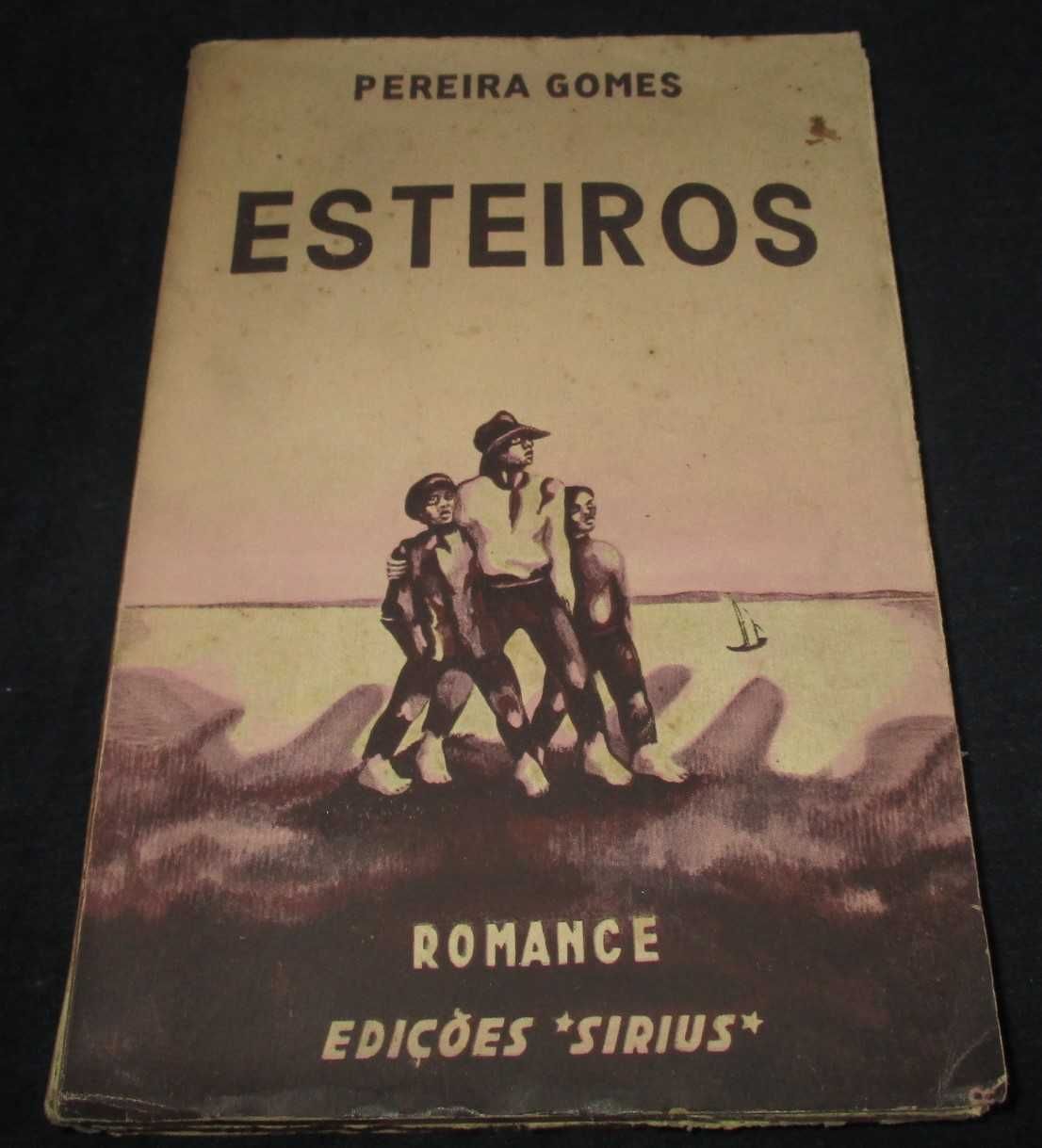 Livro Esteiros Pereira Gomes Sirius 2ª edição