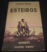 Livro Esteiros Pereira Gomes Sirius 2ª edição