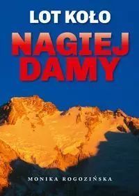 Lot koło Nagiej Damy. Bernardinum