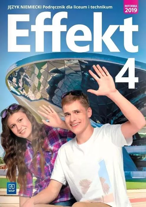 Effekt 4. Język niemiecki. Podręcznik dla liceum i technikum. WSiP