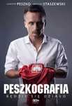 Peszkografia. Będzie Się Działo! Sebastian Staszewski, Sławomir Peszko
