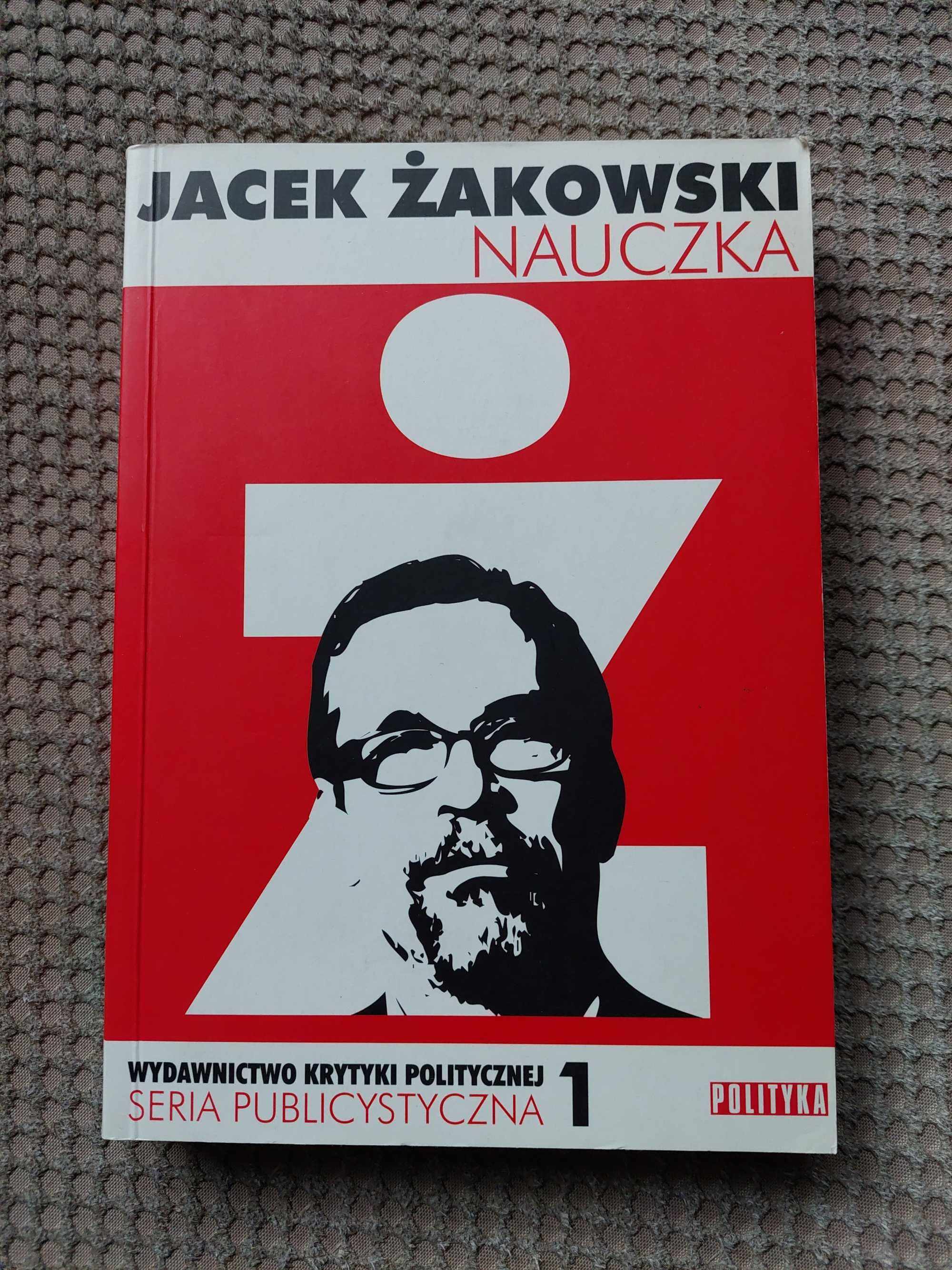 "NAUCZKA" Jacek Żakowski