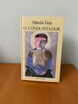 O Conquistador - Almeida Faria